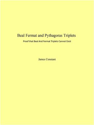 cover image of Beal Fermat and Pythagoras Triplets